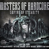Masters of Hardcore XXXVI - The Empire of Eternity