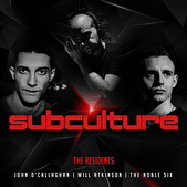 Subculture – The Residents (John O'Callaghan, Will Atkinson & The Noble Six)