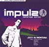 Impulz 2003 Mainstage Edition - Mixed By DJ Montana