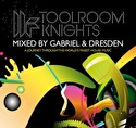 Toolroom Knights - Mixed by Gabriel & Dresden