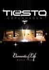Tiësto Copenhagen - Elements of Life World Tour
