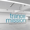 Trance Mission - Mixed by Leon Bolier & Mike Shiver