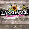 Lakedance - The Summer Is Magic!