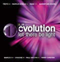 Evolution 2009 - Let There Be Light
