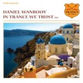 In Trance We Trust 014 - Mixed by Daniel Wanrooy