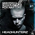 Hardstyle Mix Masterz - Headhunterz